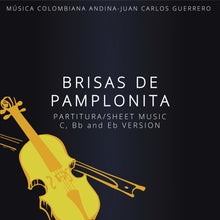 Cargar imagen en el visor de la galería, Brisas de Pamplonita - Partitura/Sheet Music