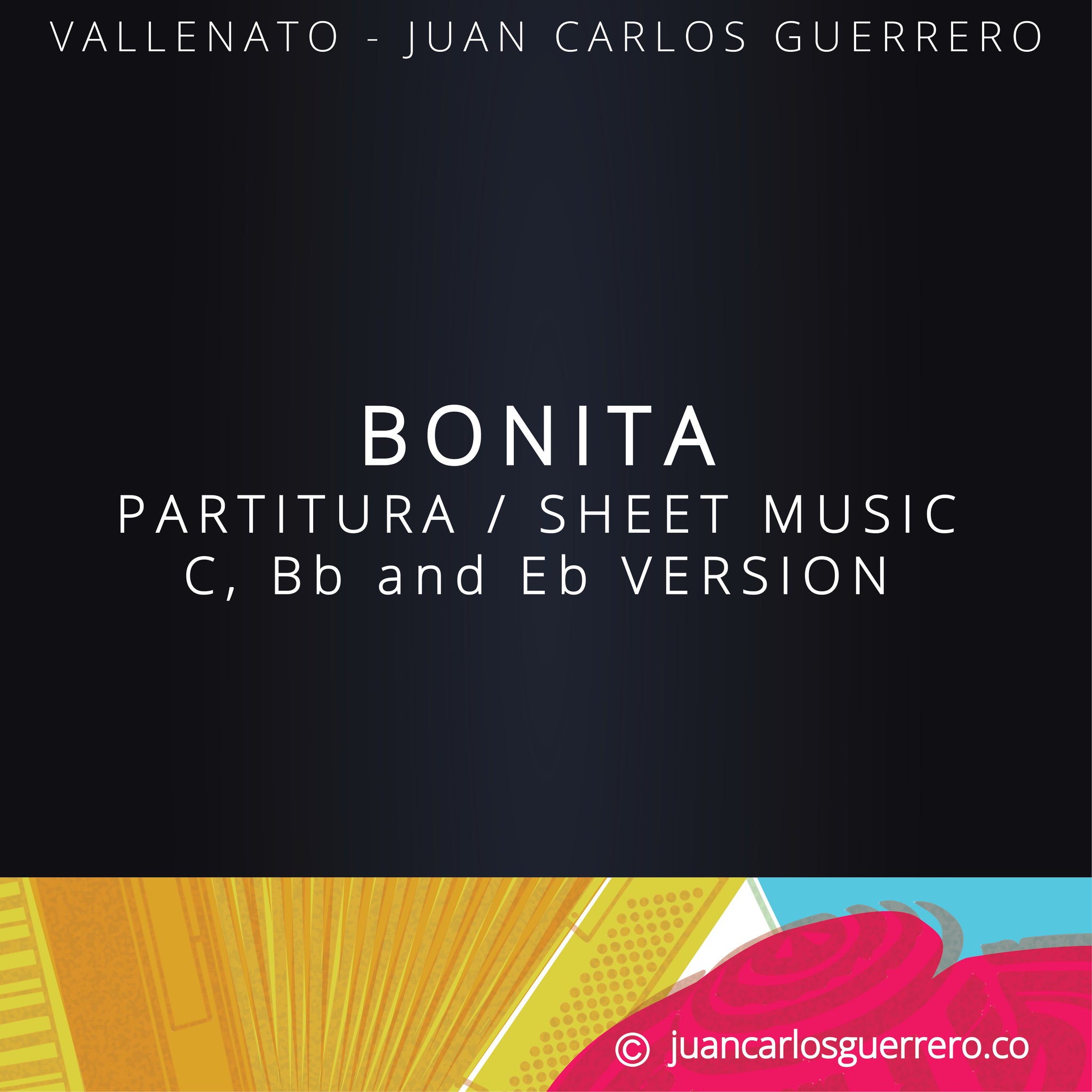 Bonita Partitura Sheet Music Juan Carlos Guerrero