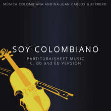 Load image into Gallery viewer, Soy Colombiano-Partitura/Sheet Music
